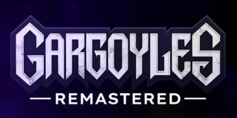Gargouilles : Remasterisé